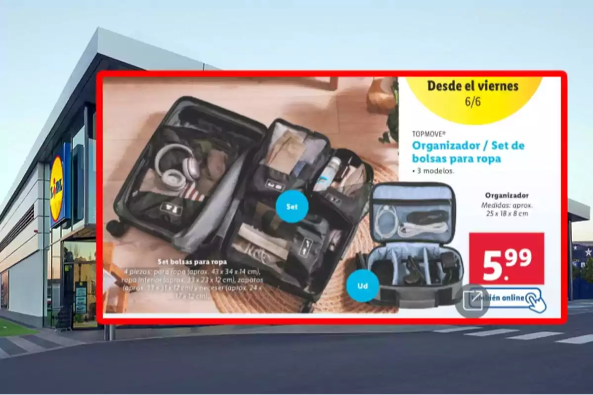 Publicidad de Lidl mostrando un set de bolsas organizadoras para ropa y accesorios de viaje, con precio de 5,99 euros y disponible a partir del 6 de junio Publicidad de Lidl mostrando un set de bolsas organizadoras para ropa y accesorios de viaje, con precio de 5,99 euros y disponible a partir del 6 de junio