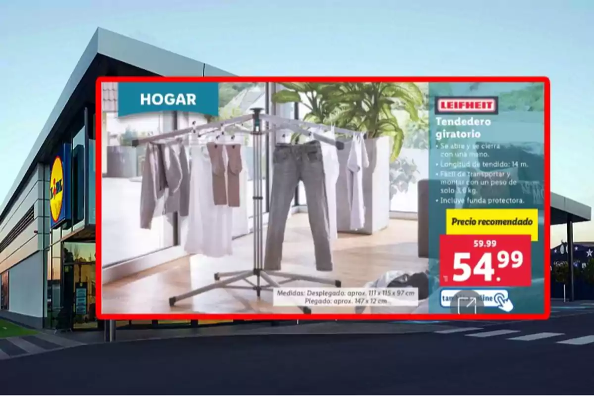 Imagen de un anuncio de un tendedero giratorio de la marca Leifheit con ropa colgada, mostrando características del producto y un precio promocional de 54.99, ubicado frente a una tienda Lidl. Imagen de un anuncio de un tendedero giratorio de la marca Leifheit con ropa colgada, mostrando características del producto y un precio promocional de 54.99, ubicado frente a una tienda Lidl.