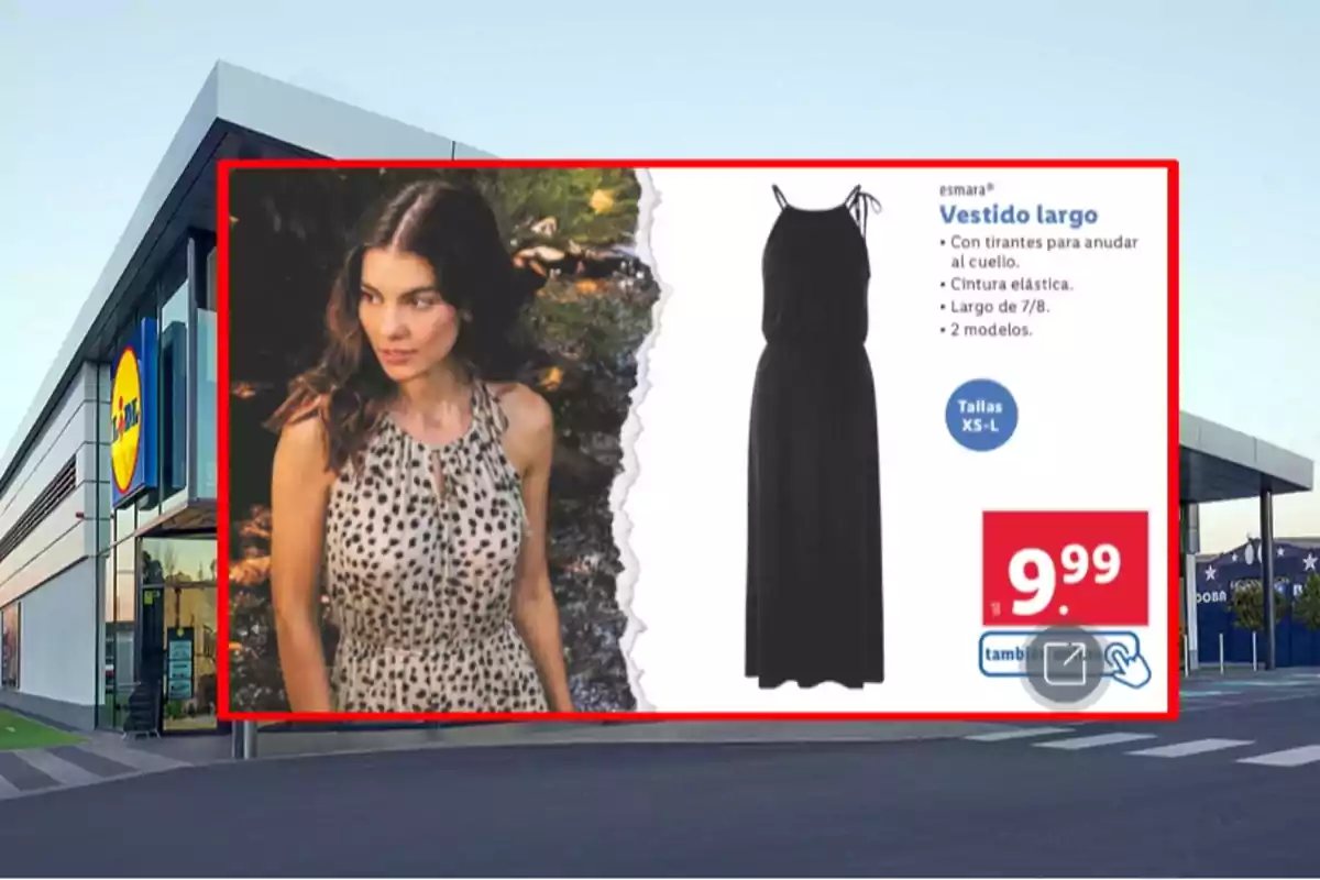 Una tienda Lidl con un anuncio de un vestido largo de la marca Esmara que cuesta 9.99 euros y está disponible en tallas XS a L. Una tienda Lidl con un anuncio de un vestido largo de la marca Esmara que cuesta 9.99 euros y está disponible en tallas XS a L.