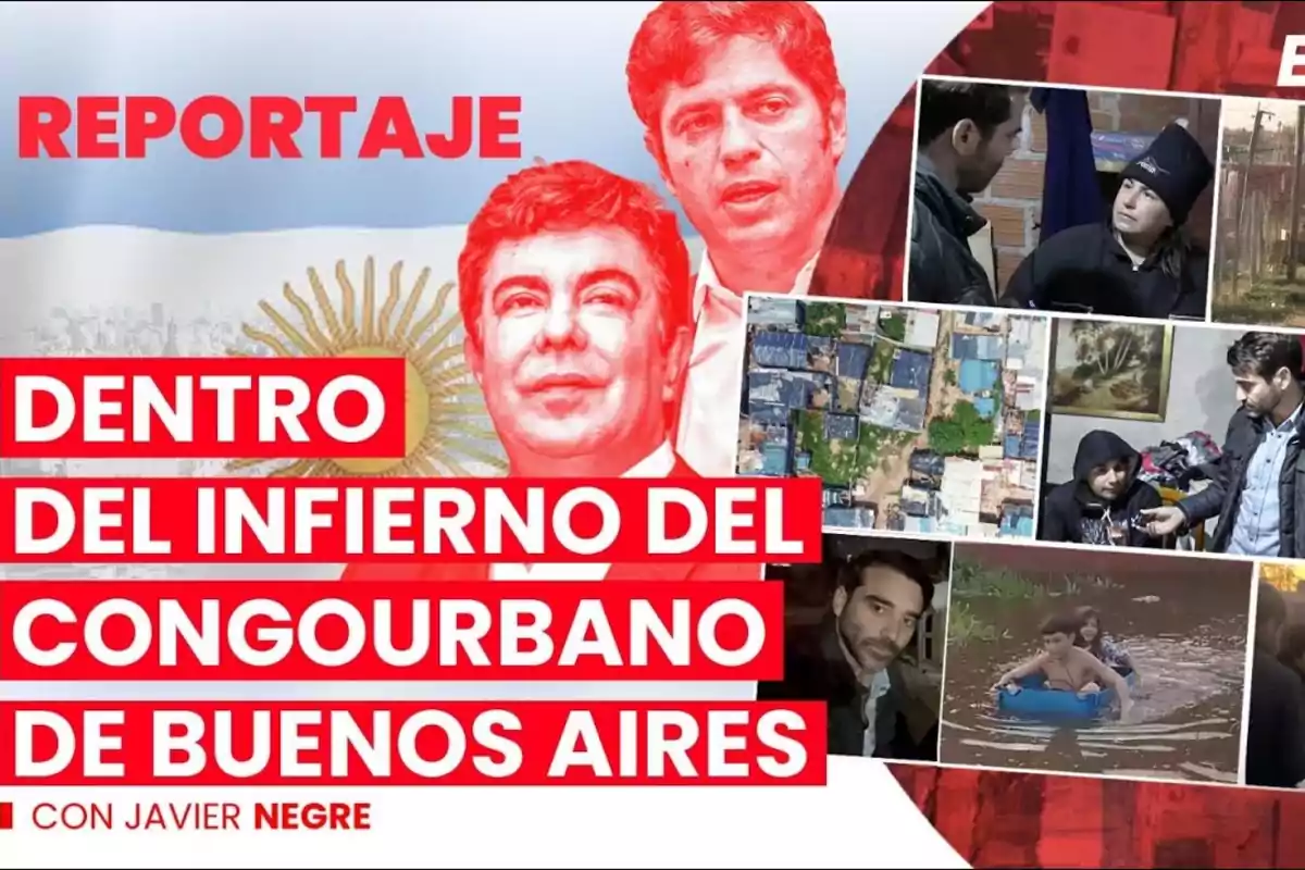 Reportaje dentro del infierno del conurbano de Buenos Aires con Javier Negre.