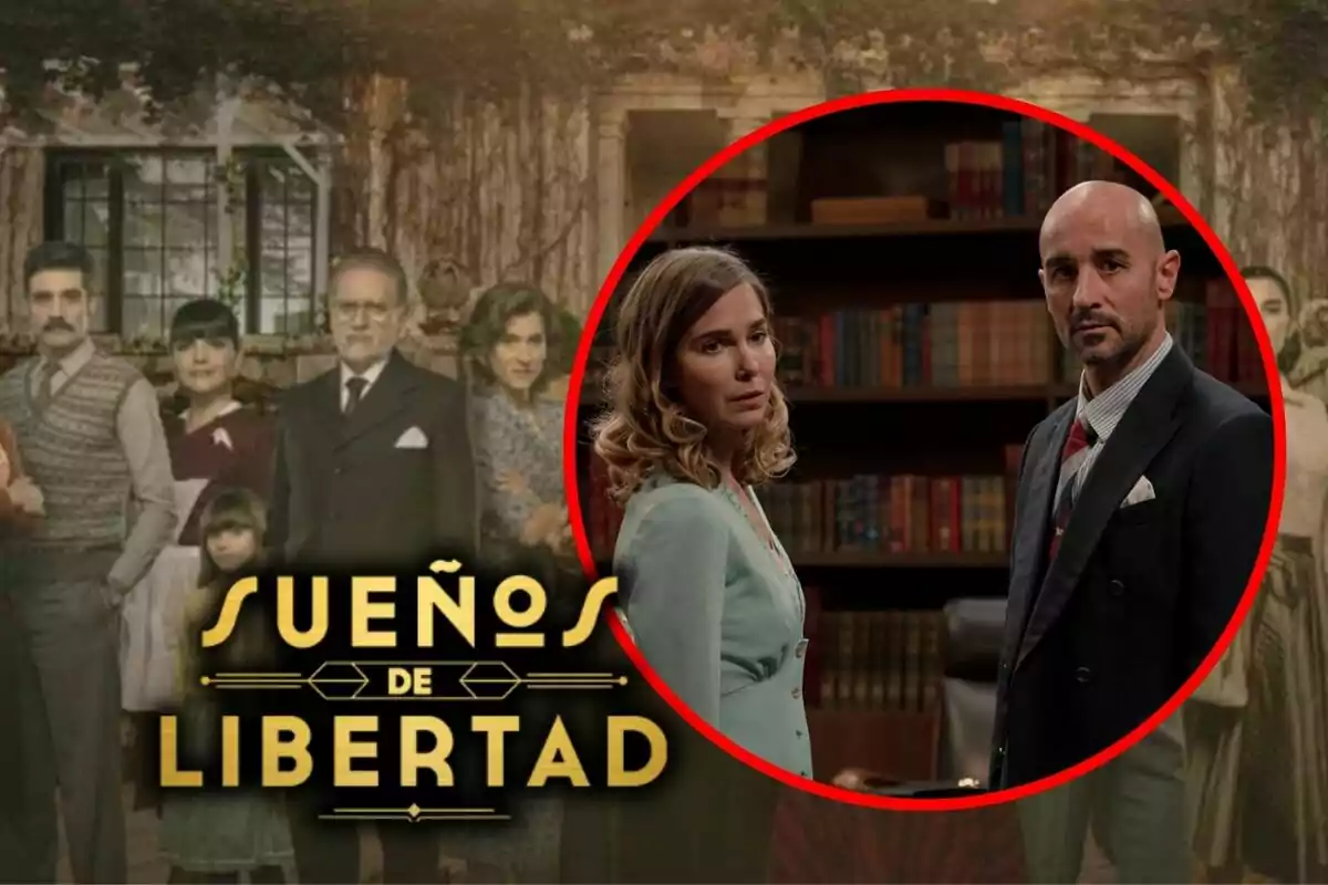 Imagen promocional de la serie "Sueños de Libertad" mostrando a varios personajes en un entorno antiguo, con un círculo rojo destacando a dos de ellos, Natalia Sánchez y Alain Hernández, en una biblioteca.