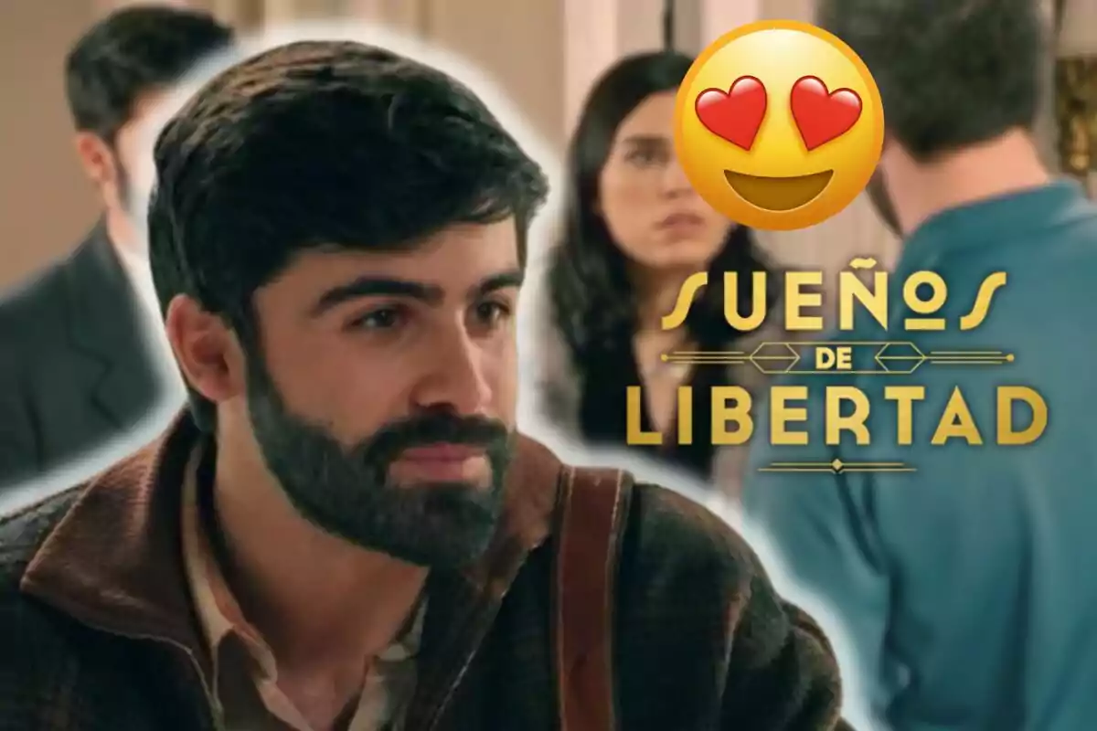 Javier Gutiérrez con barba aparece en primer plano mientras otras personas están desenfocadas en el fondo junto al texto "Sueños de Libertad" y un emoji de ojos de corazón.