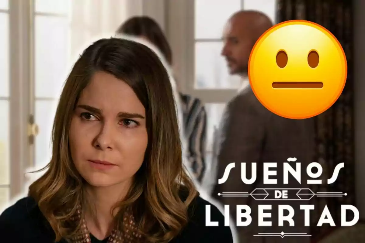 Begoña con expresión seria en primer plano, un emoji de cara neutra y dos personas desenfocadas en el fondo, con el texto "Sueños de Libertad".