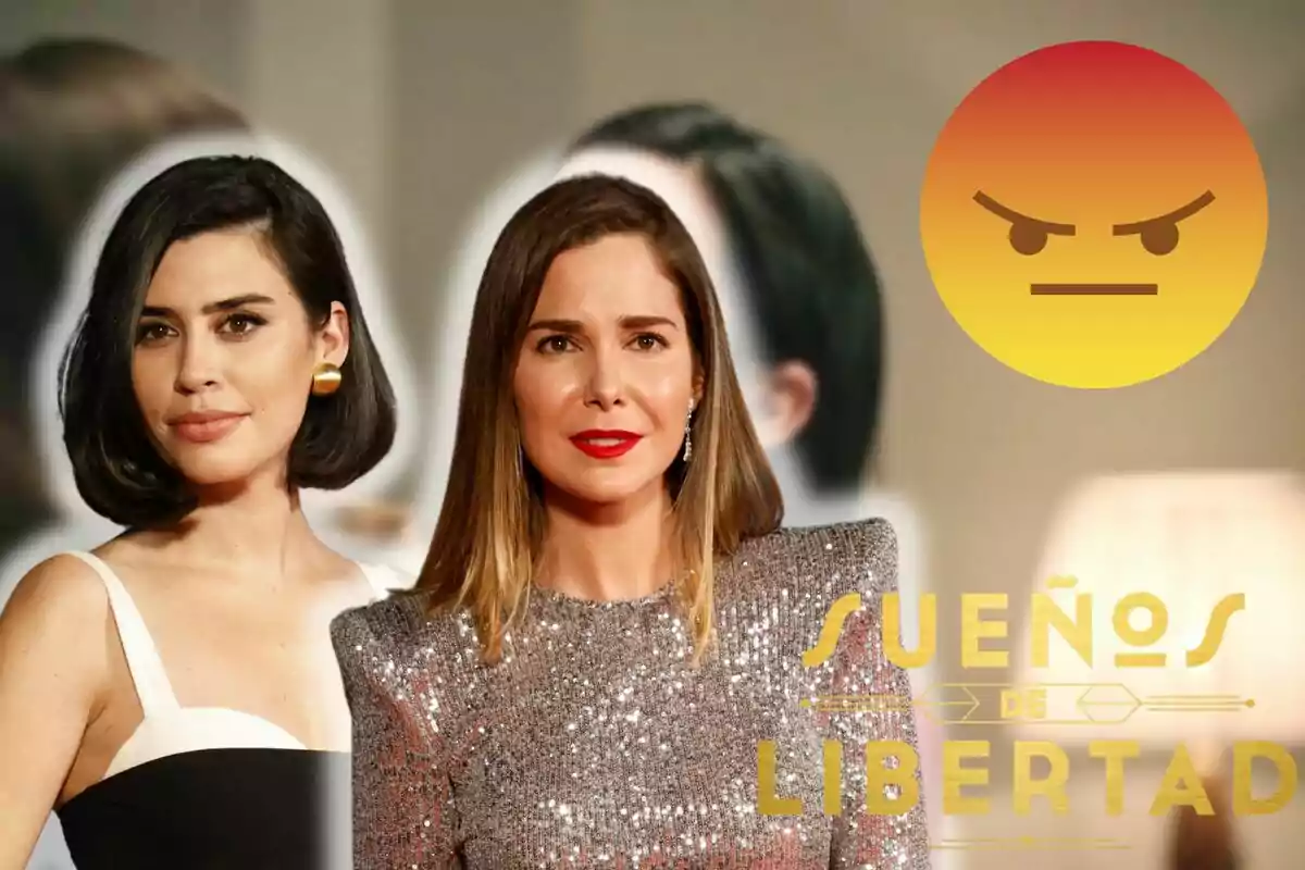 Montaje de una escena de 'Sueños de libertad', Roser Tapias en tirantes blancos, Natalia Sánchez en vestido brillante, un emoji enfadado y el logo de la serie