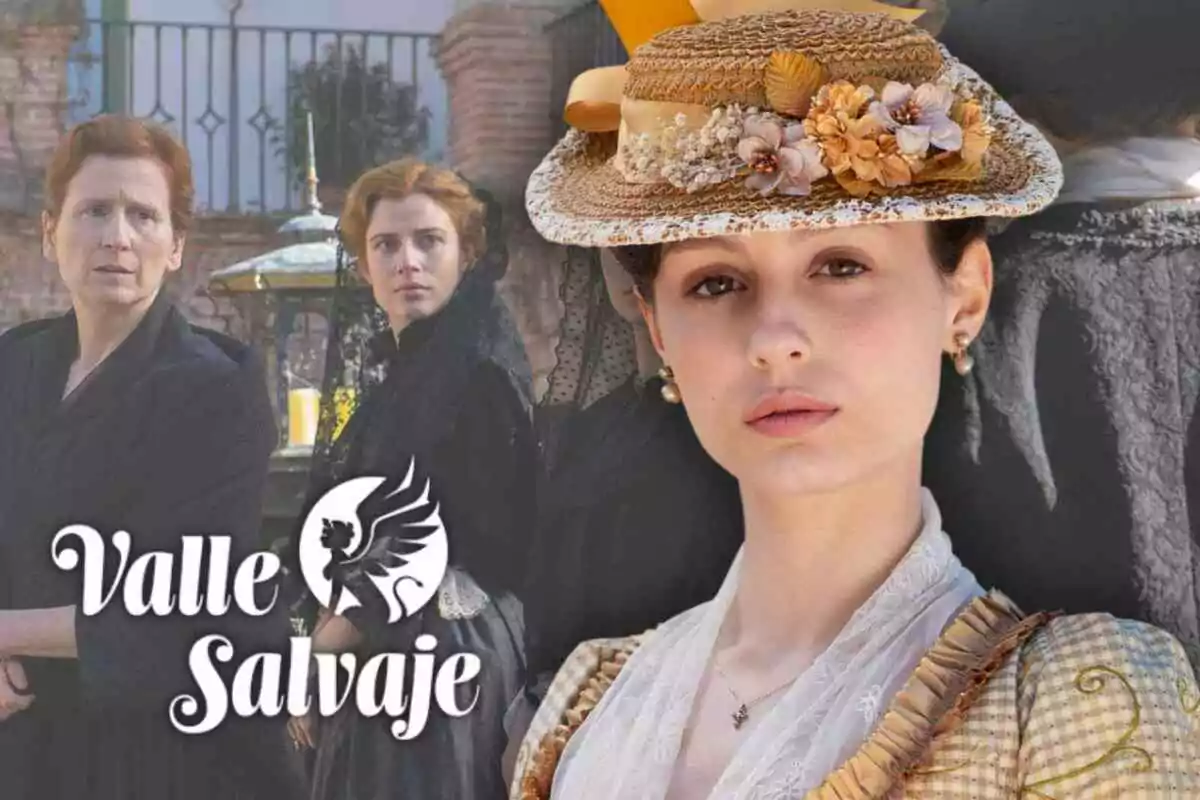 Una imagen promocional de la serie "Valle Salvaje" muestra a tres mujeres vestidas con ropa de época, Emma Guilera lleva un sombrero adornado con flores, mientras que las otras dos están vestidas de negro y parecen estar en un entorno al aire libre.