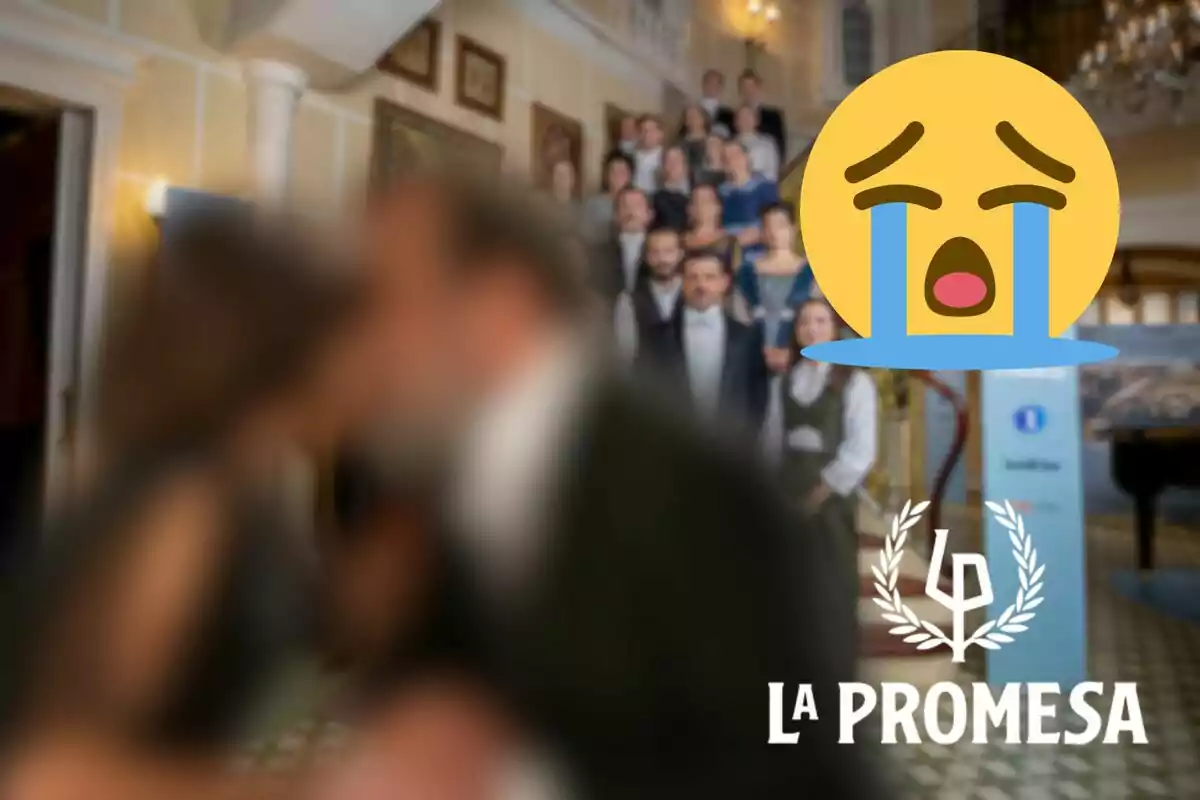 Montaje de los personajes de 'La Promesa' en una escalera, María Antonia y Alonso besándose desenfocados, un emoji llorando y el logo de la serie