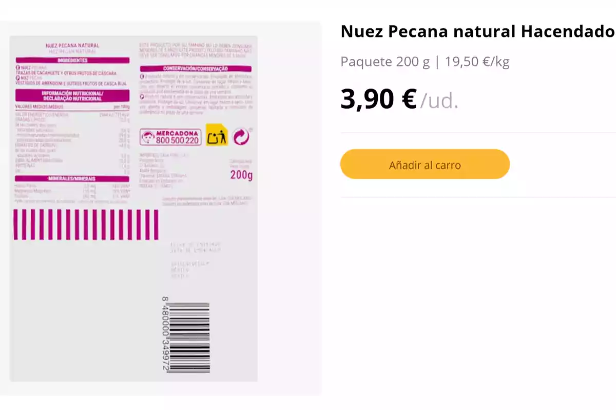 Imagen de un paquete de nuez pecana natural de la marca Hacendado, con un peso de 200 gramos y un precio de 3,90 euros por unidad, mostrando información nutricional, ingredientes y advertencias de consumo. Imagen de un paquete de nuez pecana natural de la marca Hacendado, con un peso de 200 gramos y un precio de 3,90 euros por unidad, mostrando información nutricional, ingredientes y advertencias de consumo.