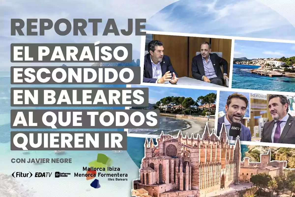 Image of a report titled "The Hidden Paradise in the Balearic Islands Everyone Wants to Visit" with Javier Negre, featuring photos of landscapes and interviews, and mentions of Mallorca, Ibiza, Menorca, and Formentera.