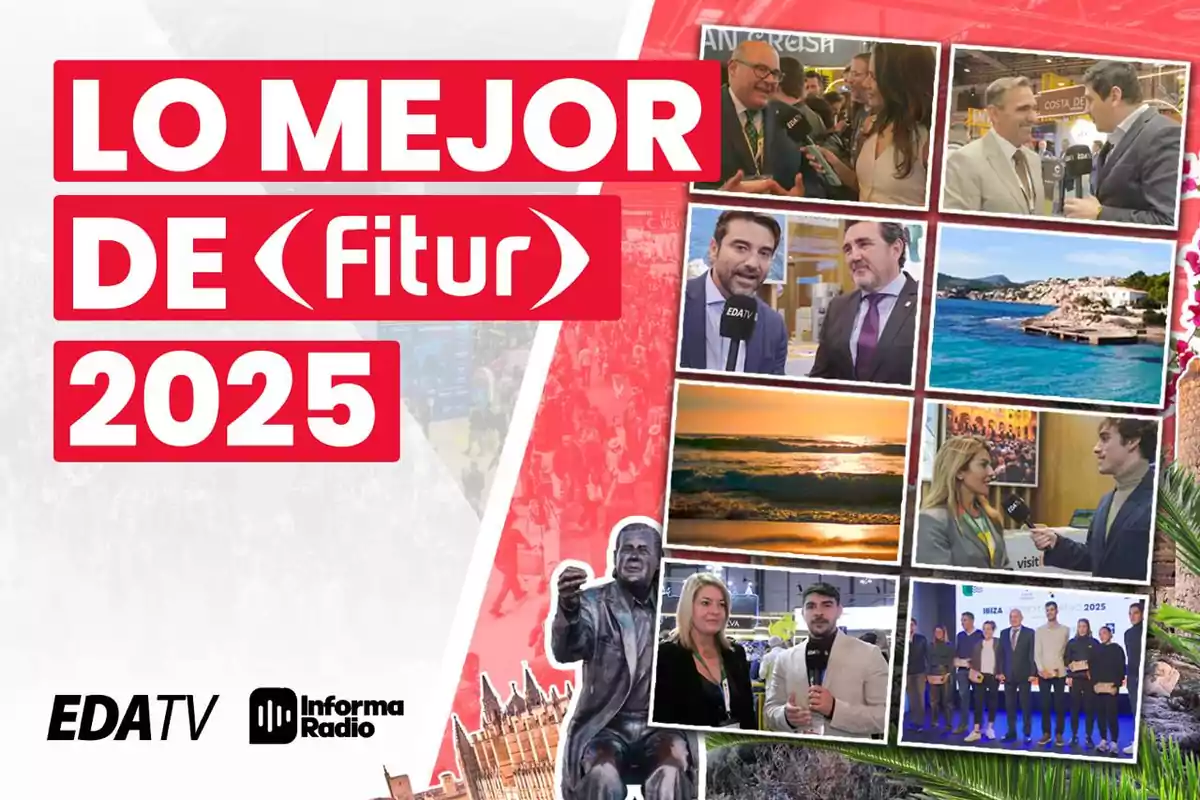 Cartel promocional de "Lo Mejor de Fitur 2025" con imágenes de entrevistas, paisajes y eventos, junto a los logotipos de EDA TV e Informa Radio.