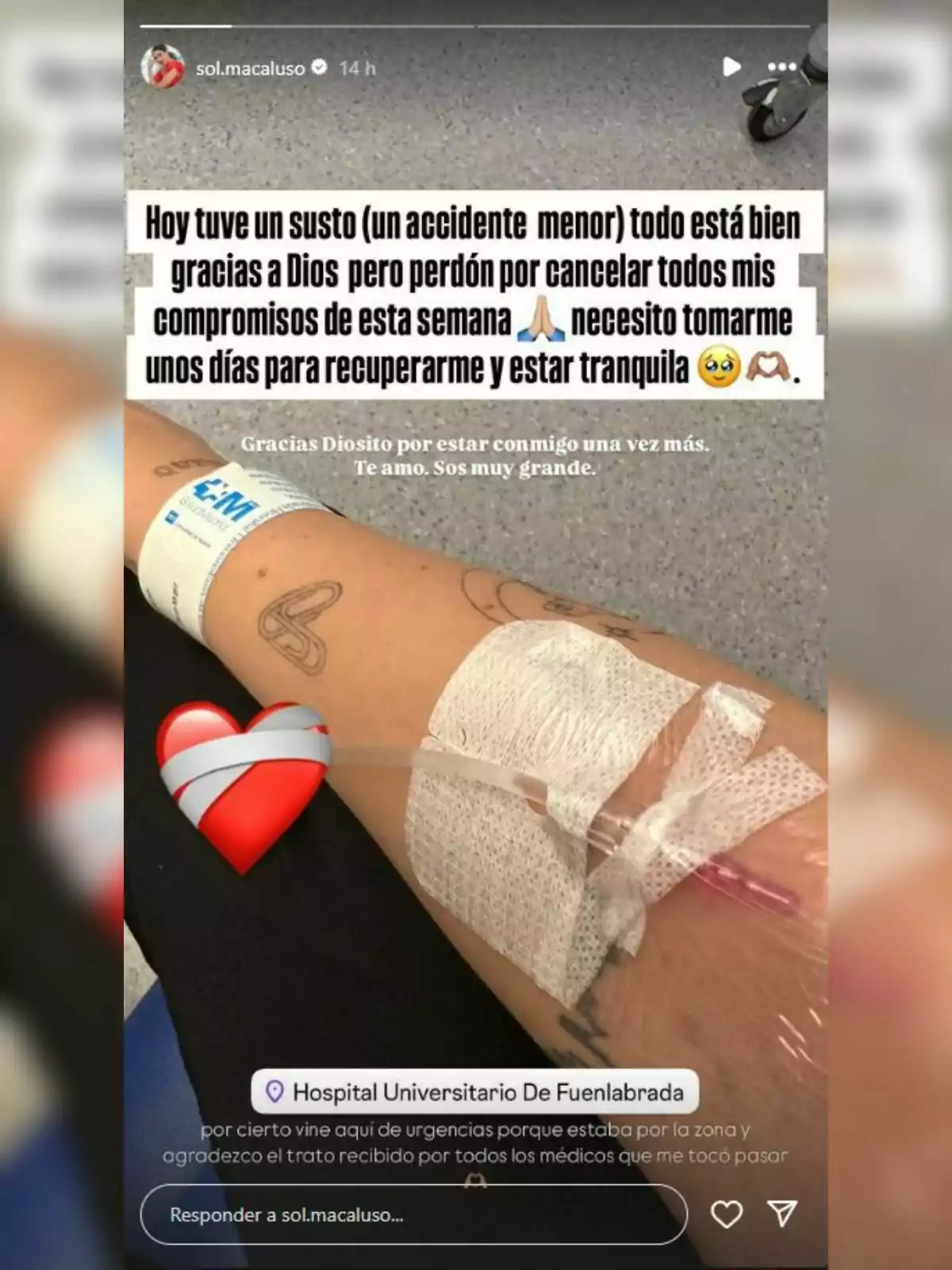 Sol Macaluso comparte en redes sociales que tuvo un accidente menor y está en el Hospital Universitario de Fuenlabrada, agradeciendo a Dios y disculpándose por cancelar compromisos mientras se recupera. Sol Macaluso comparte en redes sociales que tuvo un accidente menor y está en el Hospital Universitario de Fuenlabrada, agradeciendo a Dios y disculpándose por cancelar compromisos mientras se recupera.