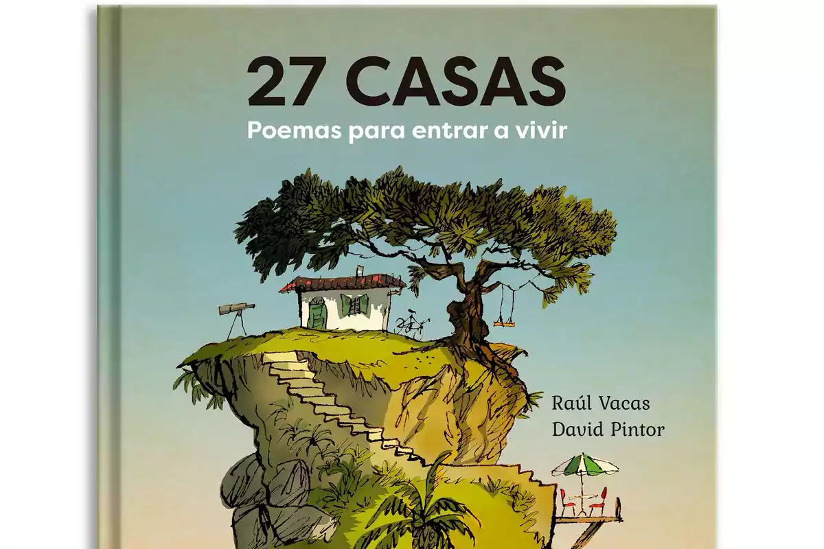 Portada del libro "27 Casas Poemas para entrar a vivir" de Raúl Vacas y David Pintor