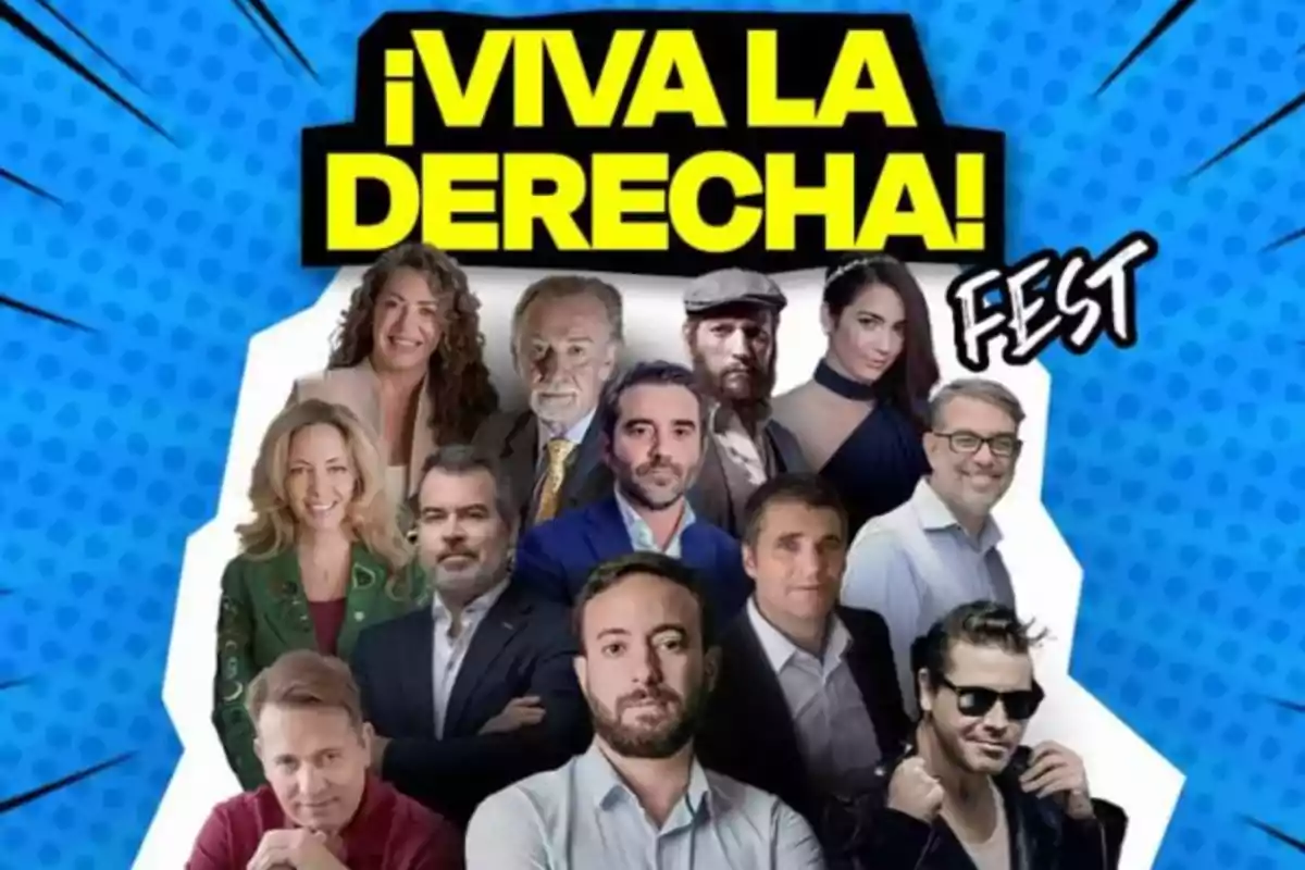 Un grupo de personas posando frente a un fondo azul con el texto "¡Viva la Derecha! Fest" en letras amarillas y blancas.