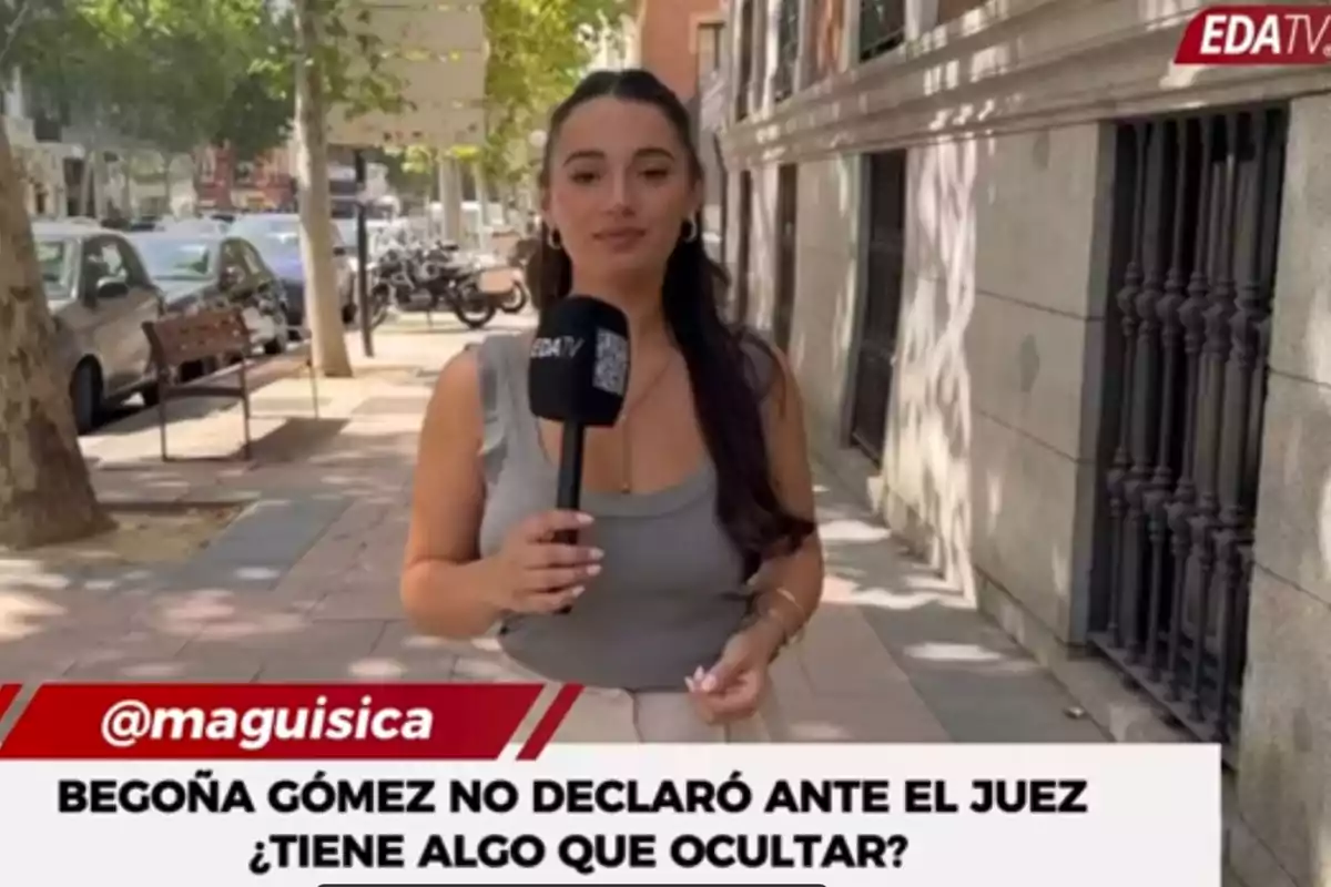 Reportera de EDA TV informando sobre la situación de Begoña Gómez, quien no declaró ante el juez, con la pregunta "¿Tiene algo que ocultar?"