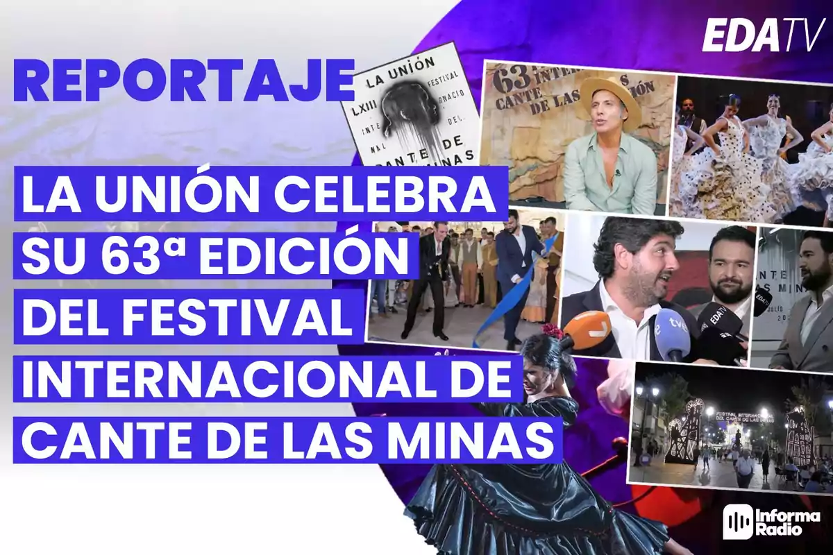 Reportaje sobre la 63ª edición del Festival Internacional de Cante de las Minas en La Unión